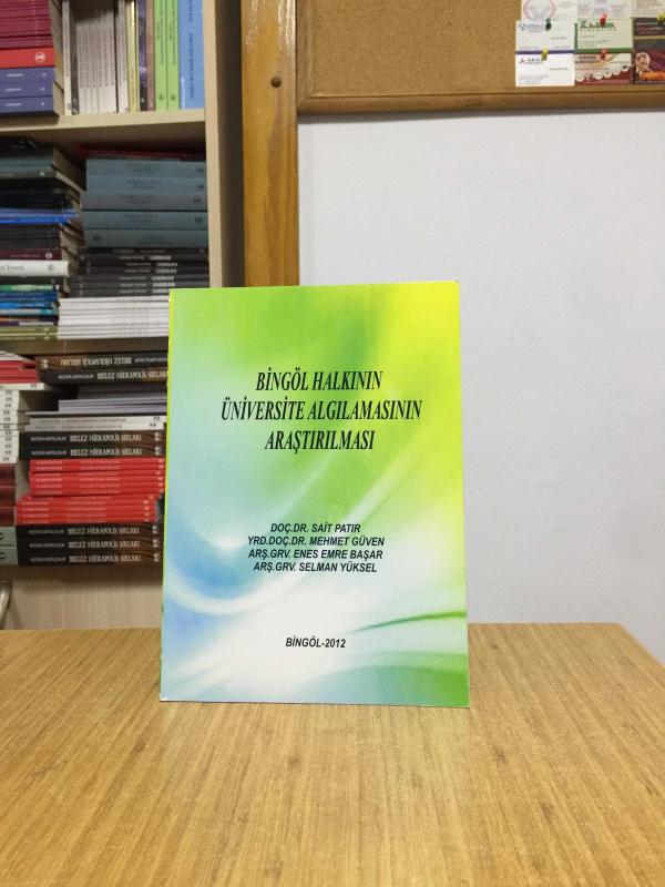 Bingöl Halkının Üniversite Algılamasının Araştırılması