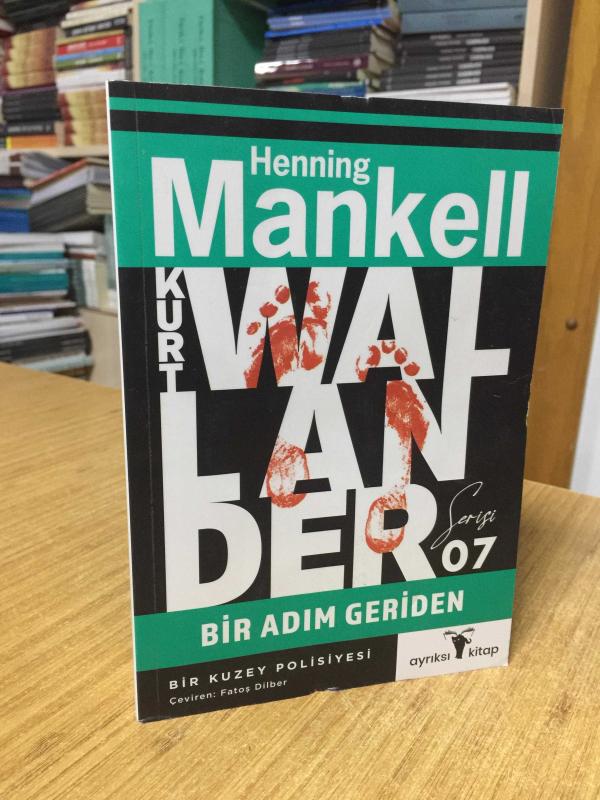 Bir Adım Geriden / Kurt Wallander Serisi 7