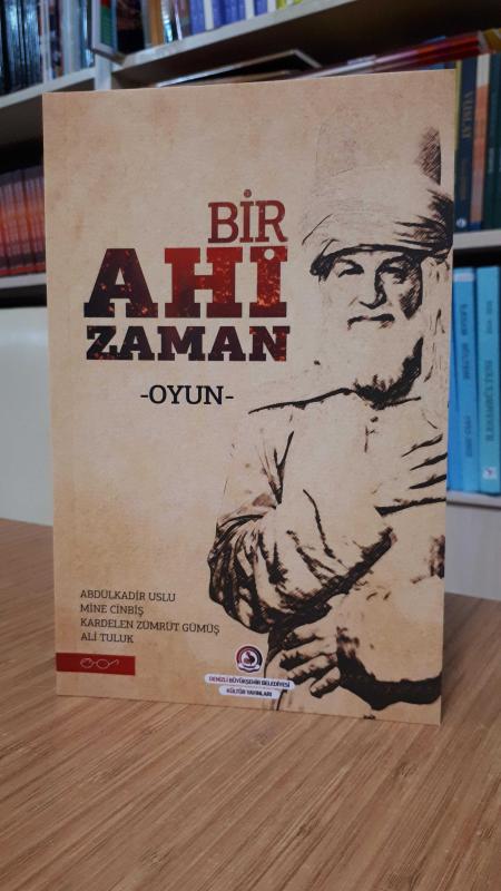 Bir Ahi Zaman (5 Sahne Oyun)