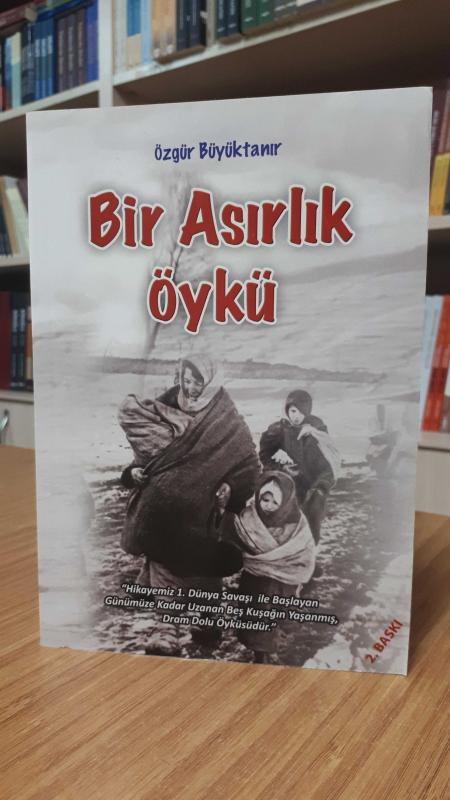 Bir Asırlık Öykü