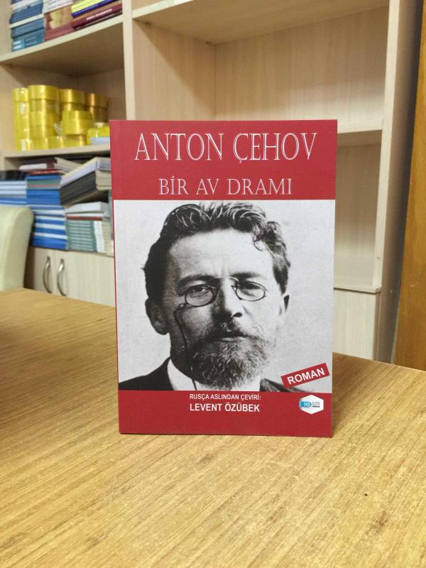 Bir Av Dramı - Anton Çehov