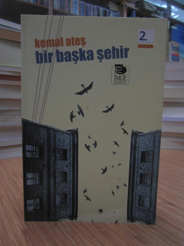 Bir Başka Şehir