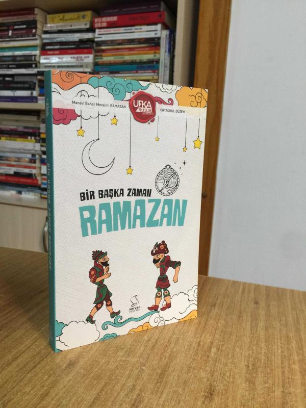 Bir Başka Zaman Ramazan (Ortaokul Düzeyi) Ufka Yolculuk