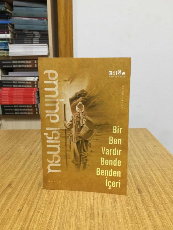 Bir Ben Vardır Bende Benden İçeri - Emine Işınsu