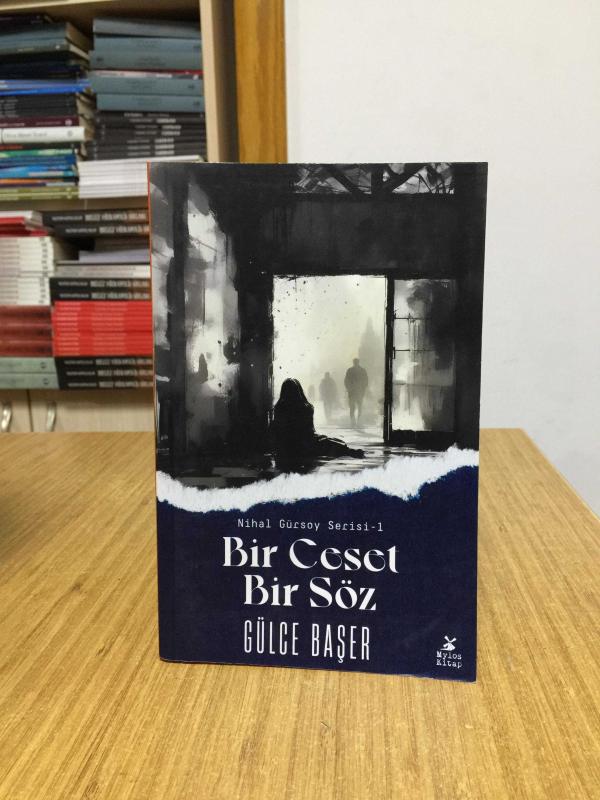 Bir Ceset Bir Söz - Nihal Gürsoy Serisi 1