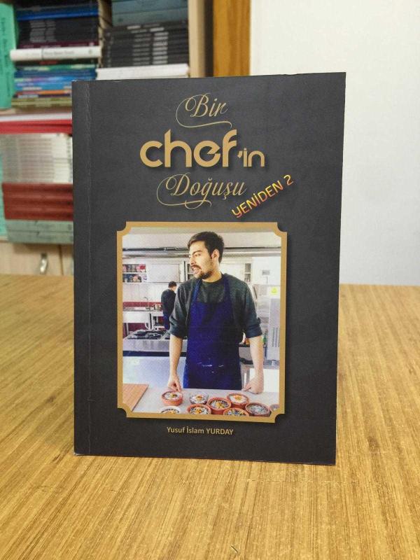 Bir Chef'in Doğuşu Yeniden 2 - Yusuf İslam Yurday