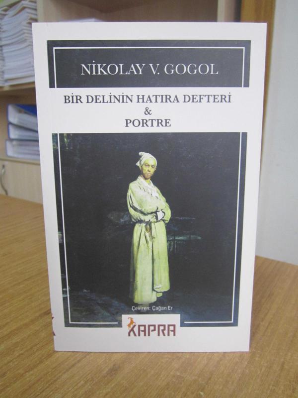 Bir Delinin Hatıra Defteri & Portre - Nikolay V. Gogol