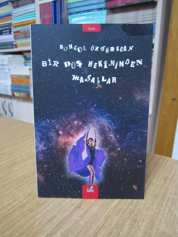 Bir Düş Hekiminden Masallar - Songül Öztürkcan