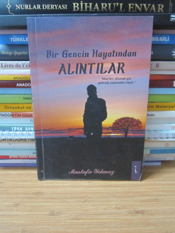 Bir Gencin Hayatından Alıntılar