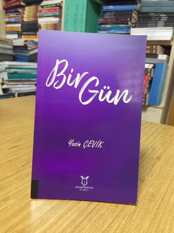 Bir Gün - Yasin Çevik