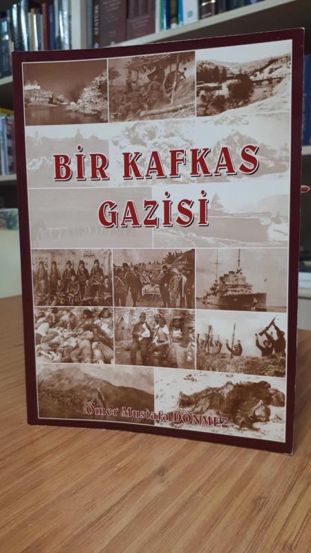 Bir Kafkas Gazisi