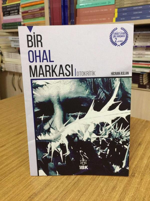 Bir Ohal Markası Otokritik - Hicran Aslan