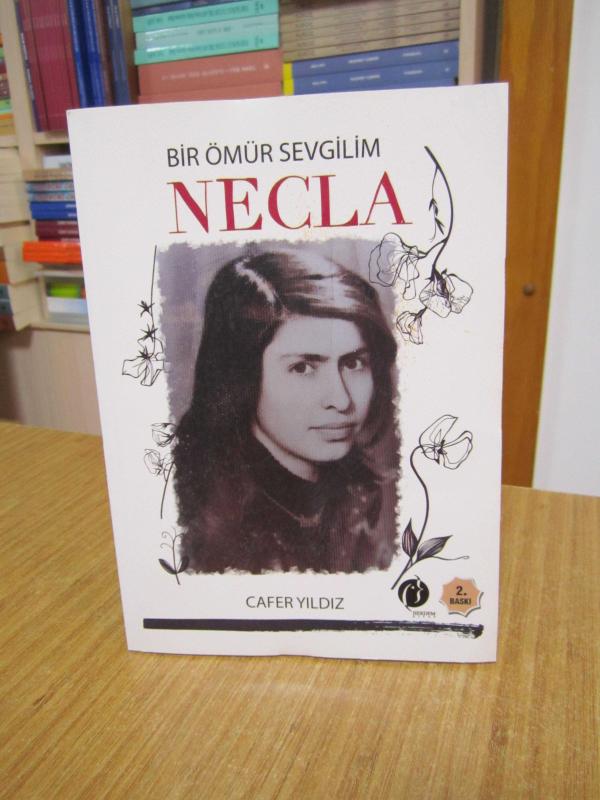 Bir Ömür Sevgilim Necla - Cafer Yıldız [2.Baskı]