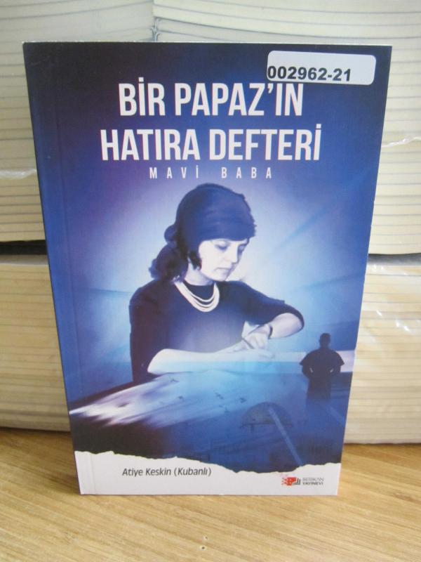 Bir Papazın Hatıra Defteri - Mavi Baba
