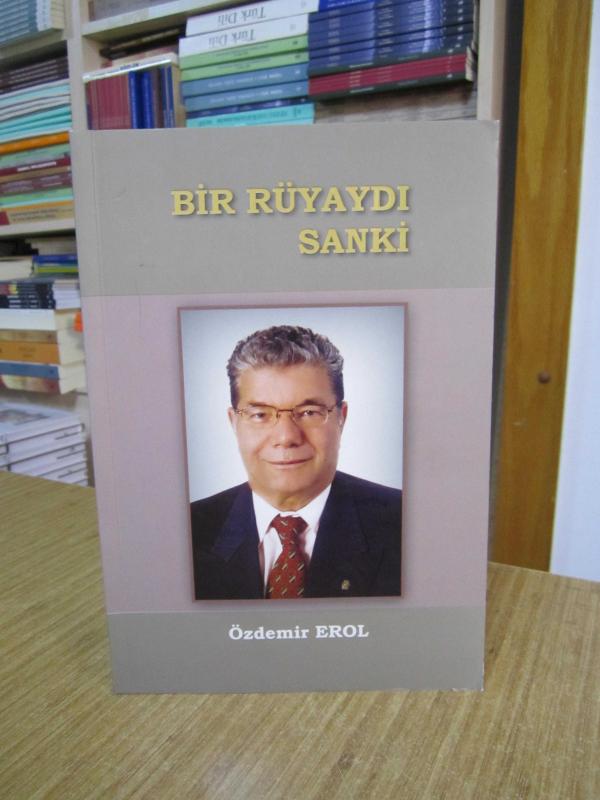 Bir Rüyaydı Sanki - Özdemir EROL