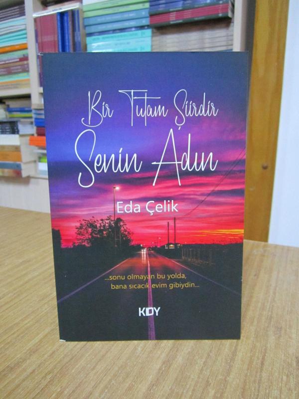 Bir Tutam Şiirdir Senin Adın - Eda Çelik