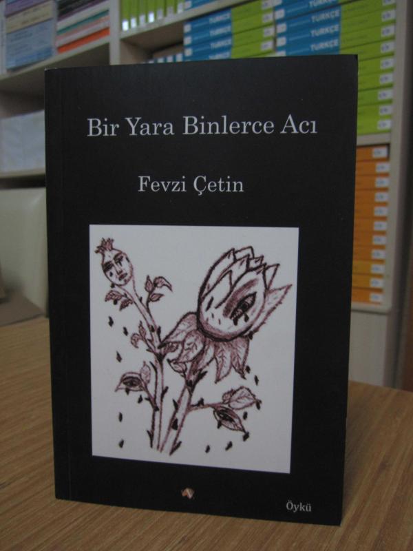 Bir Yara Binlerce Acı - Fevzi Çetin