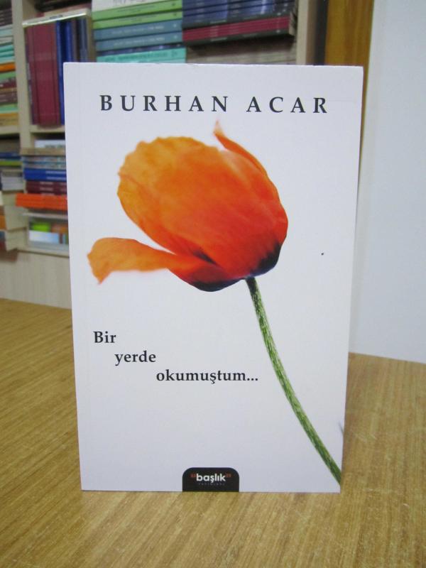 Bir Yerde Okumuştum - Burhan Acar