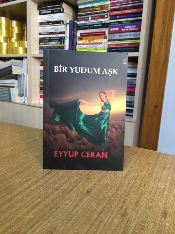 Bir Yudum Aşk - Eyyup Ceran