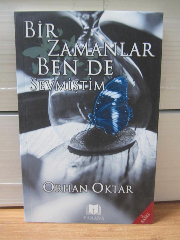 Bir Zamanlar Bende Sevmiştim - 2.Baskı