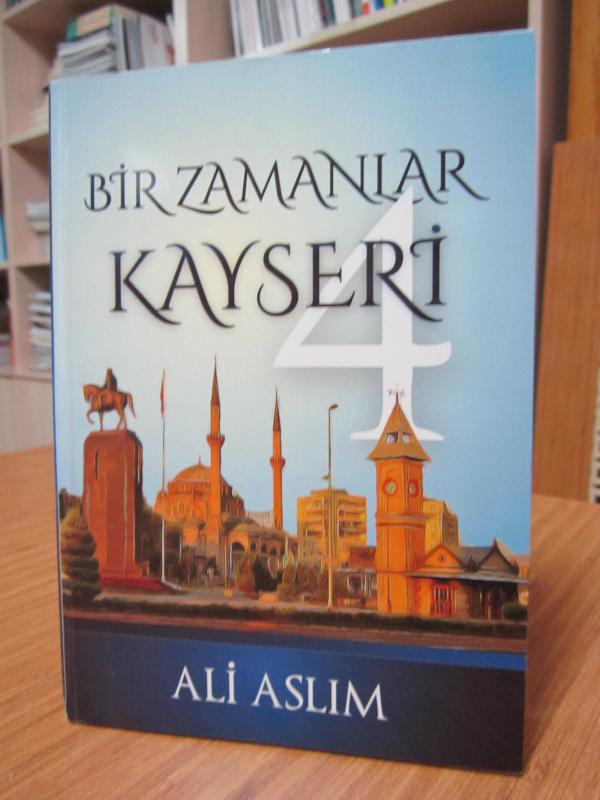 Bir Zamanlar Kayseri 4 - Ali Aslım