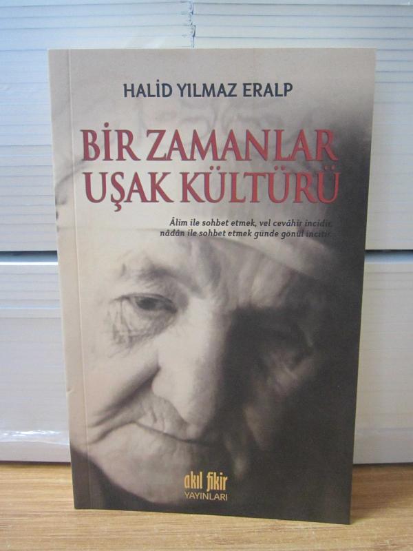 Bir Zamanlar Uşak Kültürü