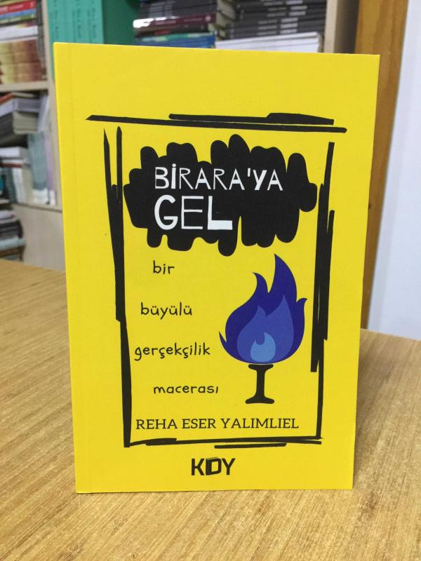 Birara'ya Gel - Reha Eser Yalımlıel