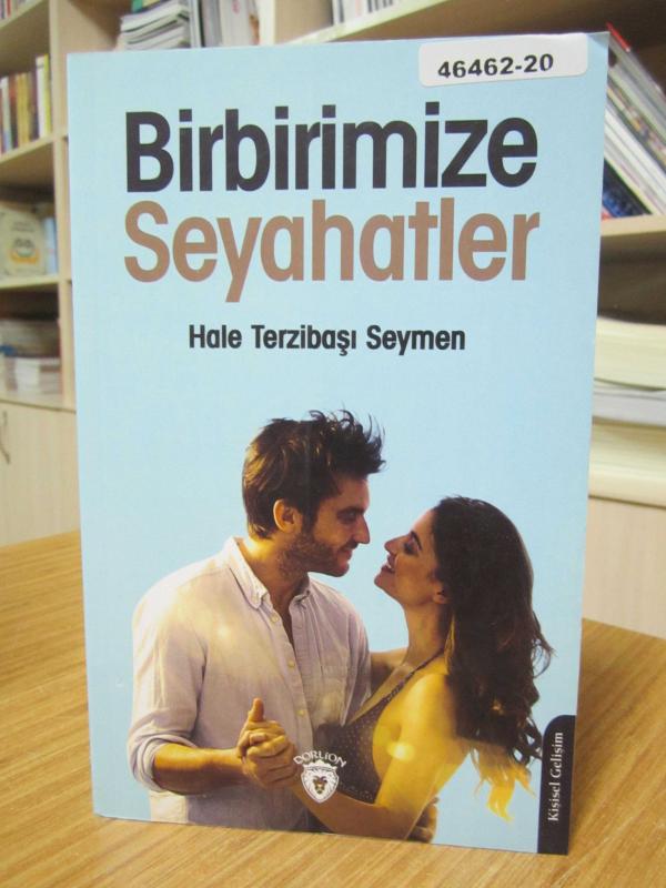 Birbirimize Seyahatler - Hale Terzibaşı Seymen