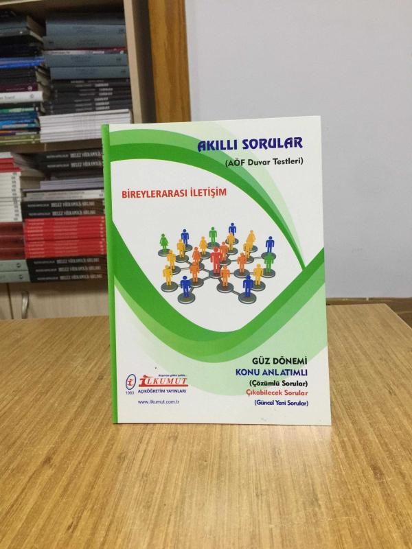 Bireylerarası İletişim Akıllı Sorular AÖF Duvar Testleri / İlkumut Açıköğretim Yayınları