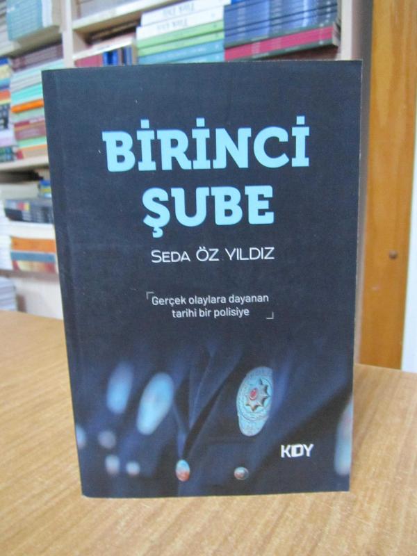 Birinci Şube - Seda Öz Yıldız