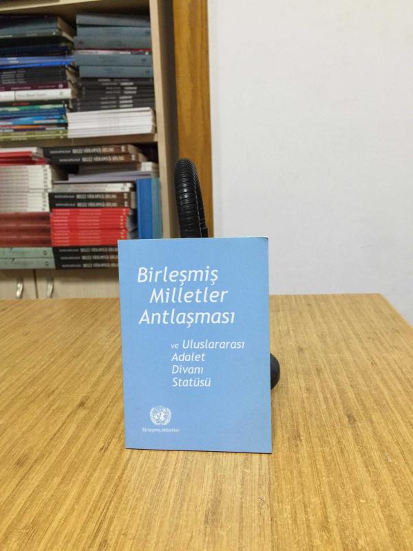Birleşmiş Milletler Antlaşması ve Uluslararası Adalet Divanı Statüsü