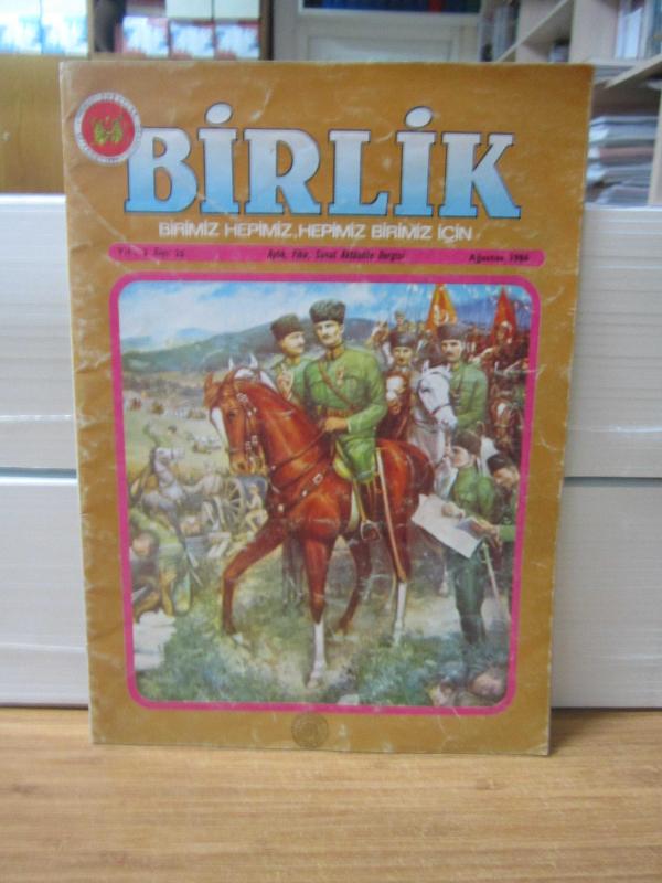 Birlik Dergisi - Sayı 25 - Ağustos 1986 - Türkiye Emekli Subaylar Derneği