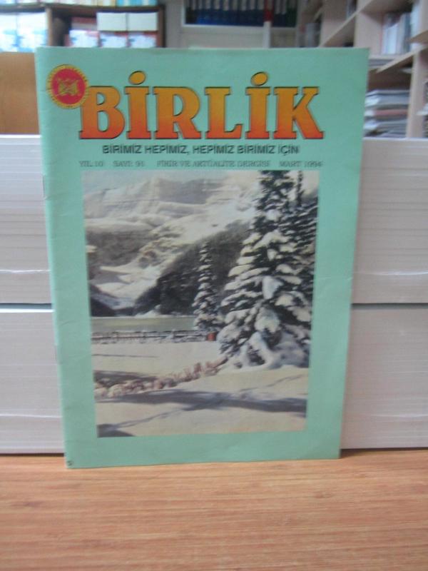 Birlik Dergisi - Sayı 91 - Mart 1994 - Türkiye Emekli Subaylar Derneği