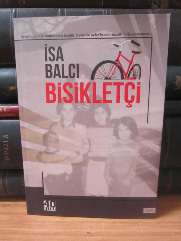 Bisikletçi - İsa Balcı