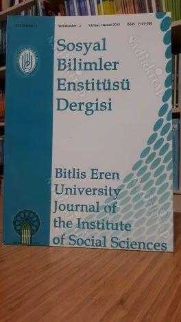 Bitlis Eren Üniversitesi Sosyal Bilimler Enstitüsü Dergisi - Yıl: 2013 Cilt: 1 Sayı: 2