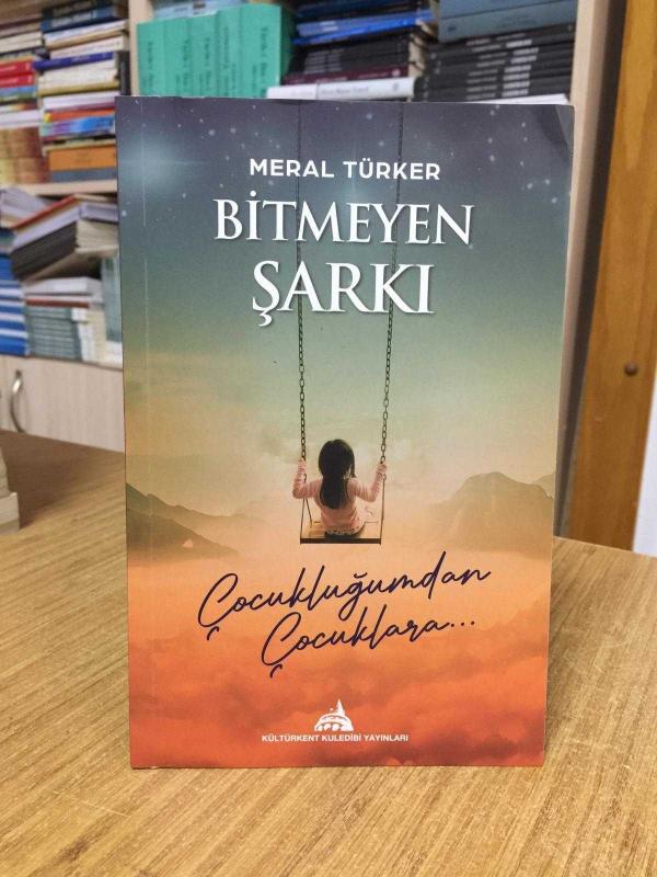 Bitmeyen Şarkı - Meral Türker