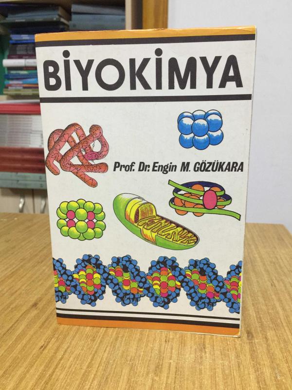 BİYOKİMYA - Prof. Dr. Engin M. Gözükara (1989)