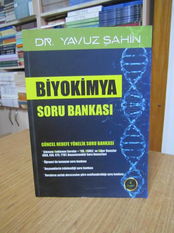 BİYOKİMYA SORU BANKASI - Dr. Yavuz Şahin [2.Baskı]