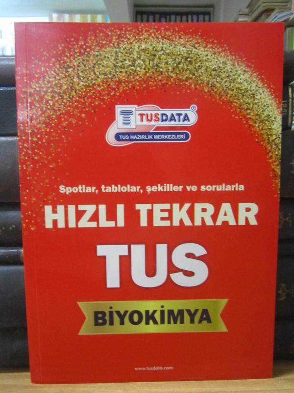 Biyokimya Yıl 4 - Hızlı Tekrar TUS - Spotlar Tablolar Şekiller ve Sorularla