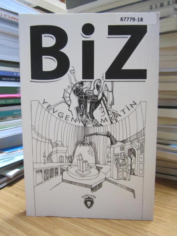 Biz - Yevgeni Zamyatin