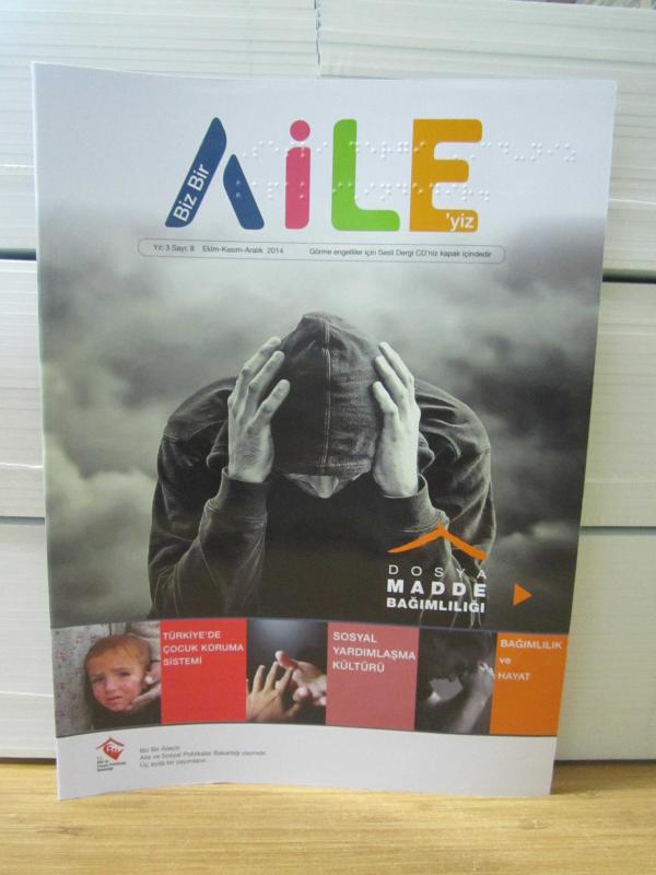 Biz Bir Aileyiz - Sayı 8 - Ekim Kasım Aralık 2014 - Aile ve Sosyal Politikalar Bakanlığı (Görme Engelliler için Sesli Dergi CD'si İçinde)
