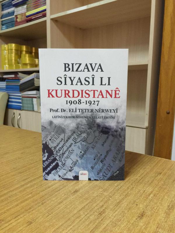 Bizava Sîyasî Li Kurdistanê 1908-1927