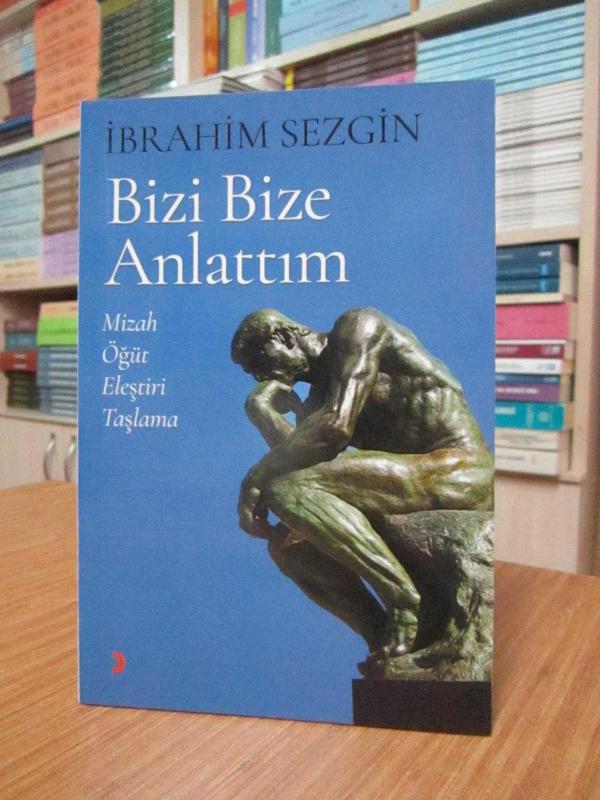 Bizi Bize Anlattım