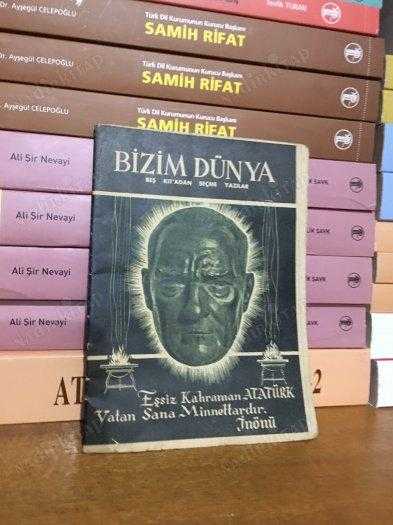 BİZİM DÜNYA BEŞ KIT'ADAN SEÇME YAZILAR-12 Kasım 1949 Sayı:9