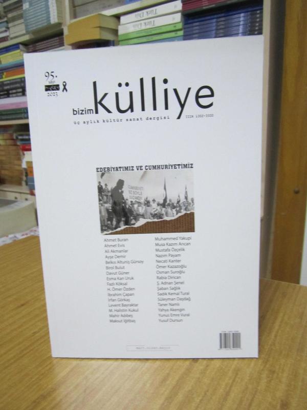 Bizim Külliye Dergisi - Sayı 95 - Mart Nisan Mayıs 2023