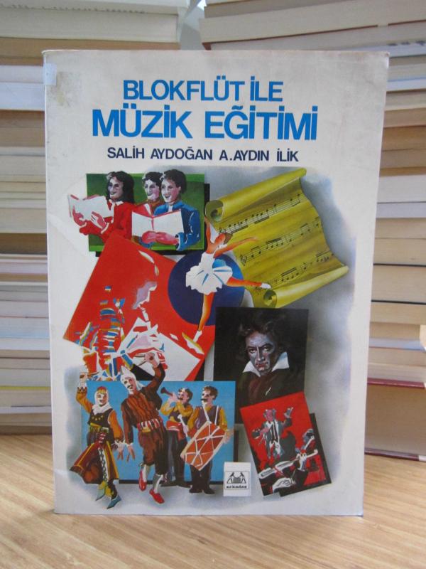 Blokflüt ile Müzik Eğitimi - Salih Aydoğan & A. Aydın İlik