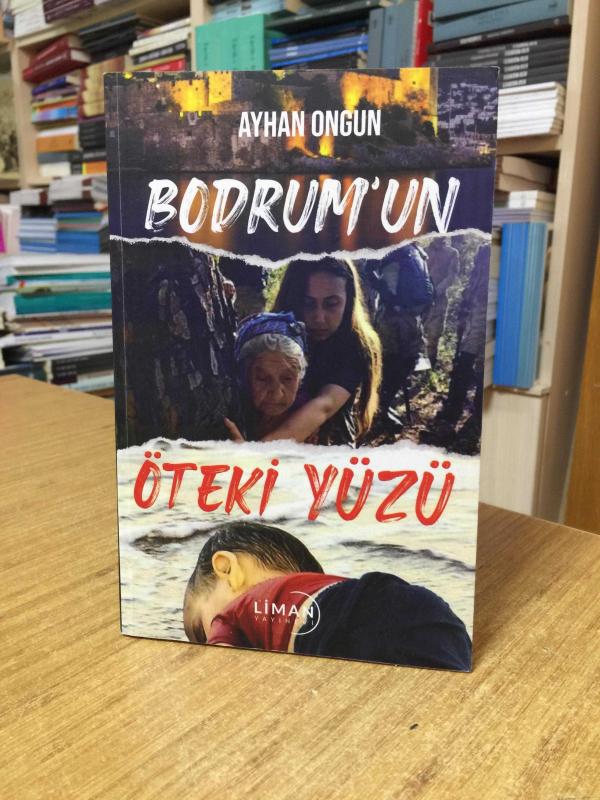 Bodrum'un Öteki Yüzü - Ayhan Ongun