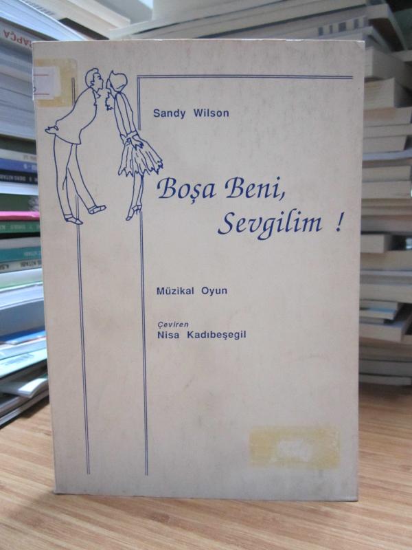 Boşa Beni Sevgilim - Sandy Wilson