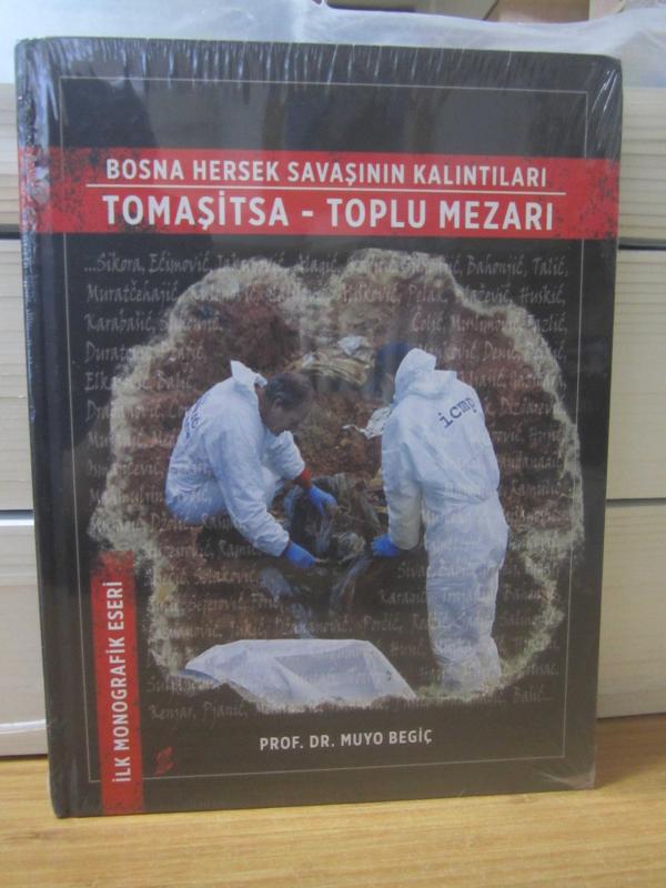 Bosna Hersek Savaşının Kalıntıları Tomaşitsa - Toplu Mezarı [Açılmamış Ambalajında, Ciltli] Monografik Eser