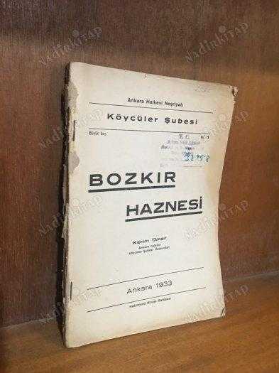 Bozkır Haznesi - Kerim Ömer - Ankara Halkevi Köycüler Şubesi